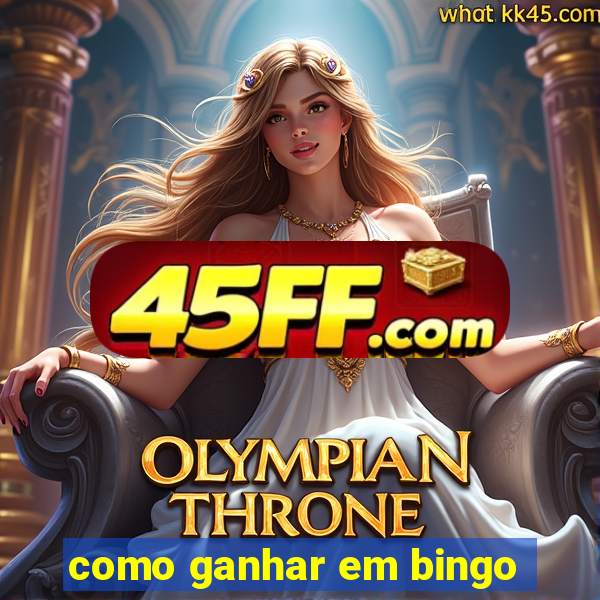 como ganhar em bingo
